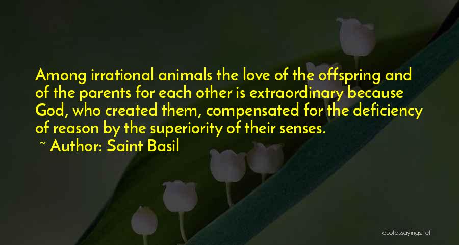 Love Deficiency Quotes By Saint Basil