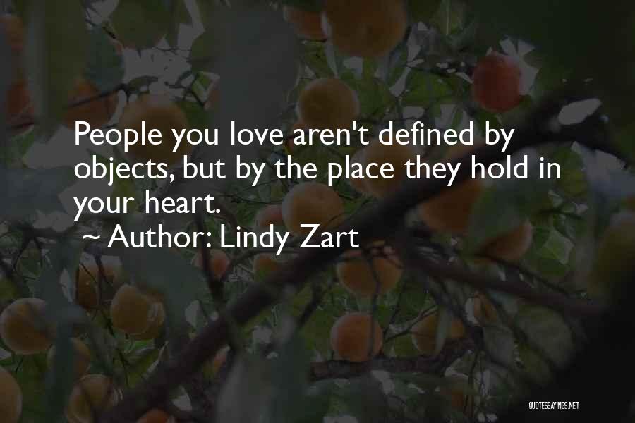 Love Defined Quotes By Lindy Zart