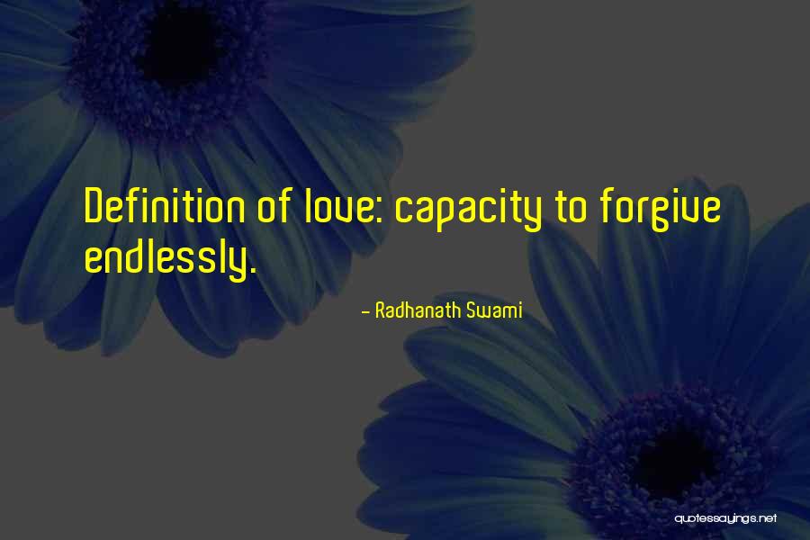 Love Definitions Quotes By Radhanath Swami Love Definitions Quotes By Radhanath Swami