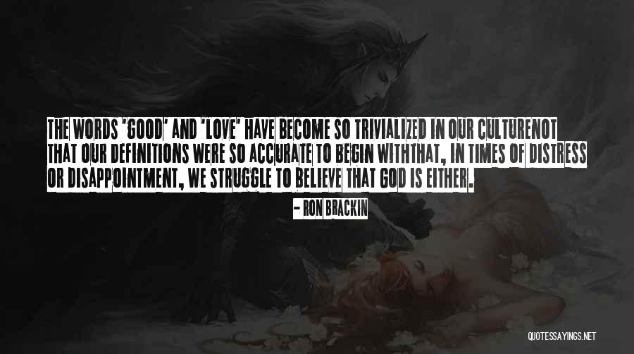 Love Definitions Quotes By Ron Brackin Love Definitions Quotes By Ron Brackin