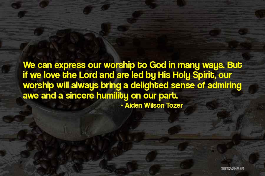 Love Delighted Quotes By Aiden Wilson Tozer Love Delighted Quotes By Aiden Wilson Tozer