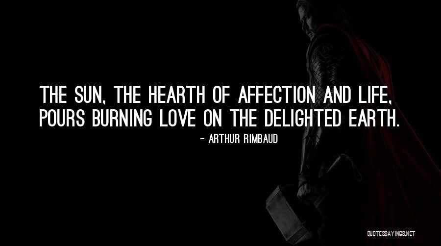 Love Delighted Quotes By Arthur Rimbaud Love Delighted Quotes By Arthur Rimbaud