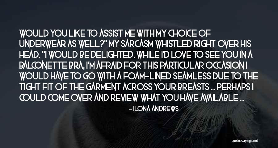Love Delighted Quotes By Ilona Andrews Love Delighted Quotes By Ilona Andrews