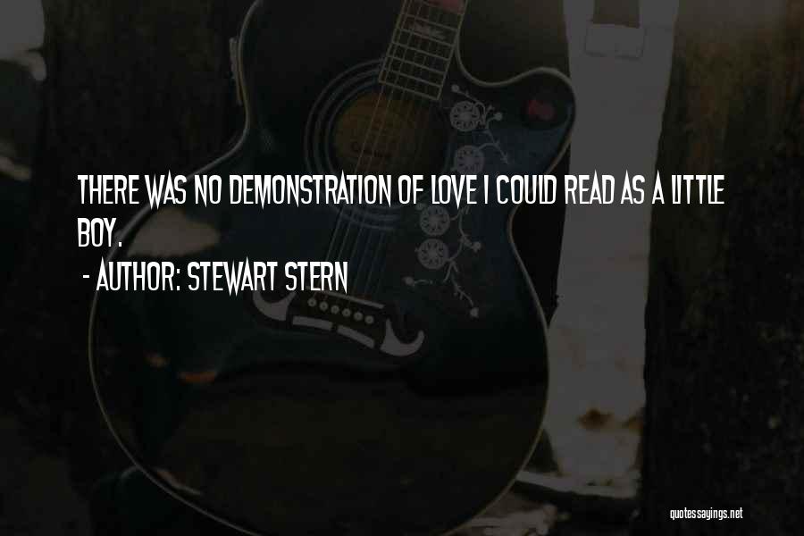 Love Demonstration Quotes By Stewart Stern