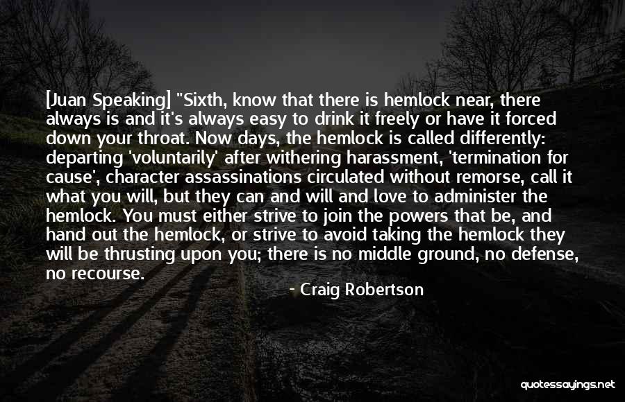 Love Departing Quotes By Craig Robertson Love Departing Quotes By Craig Robertson