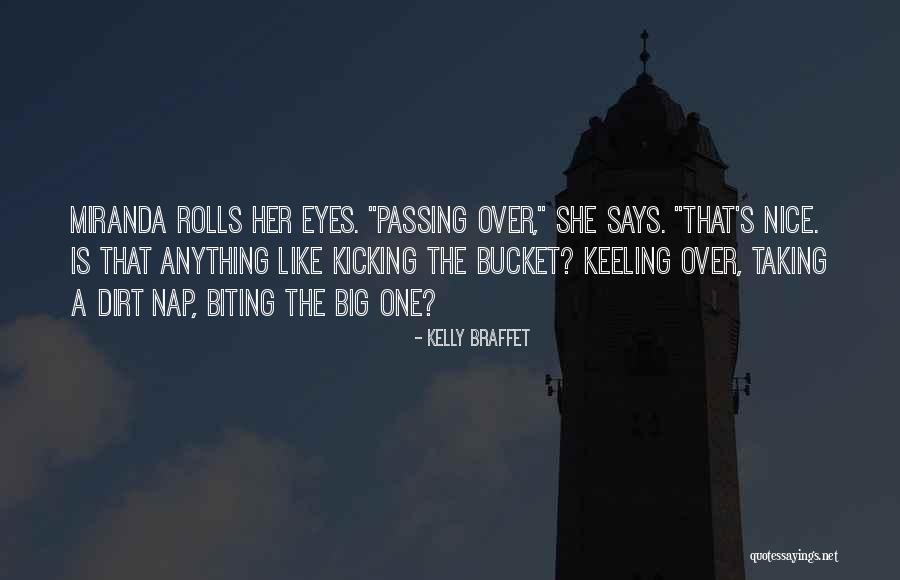 Love Departing Quotes By Kelly Braffet Love Departing Quotes By Kelly Braffet