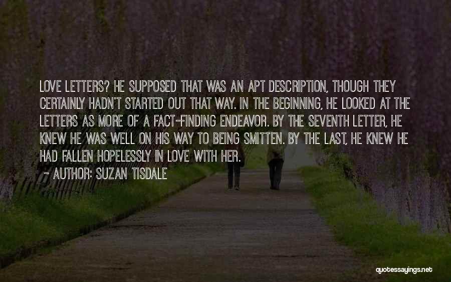 Love Description Quotes By Suzan Tisdale