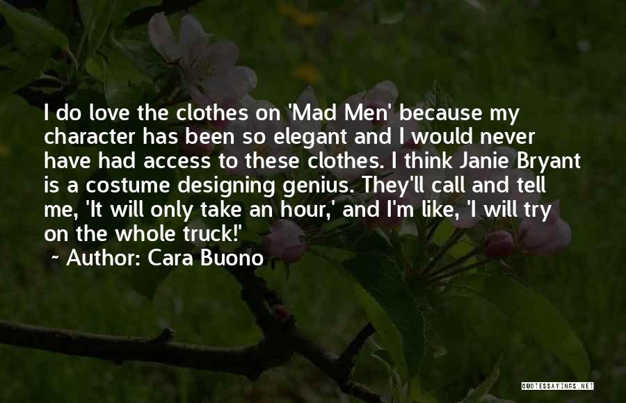 Love Designing Quotes By Cara Buono