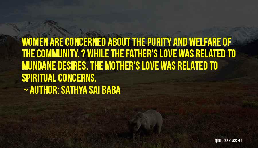 Love Desires Quotes By Sathya Sai Baba