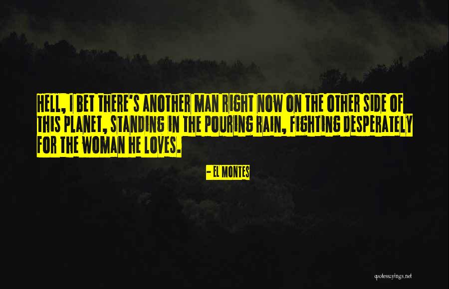 Love Desperately Quotes By EL Montes