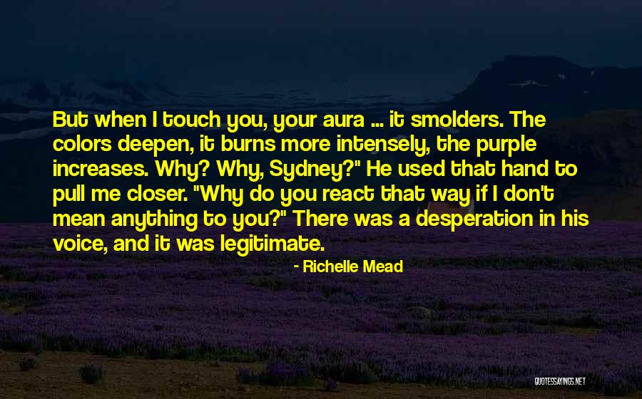 Love Desperation Quotes By Richelle Mead Love Desperation Quotes By Richelle Mead