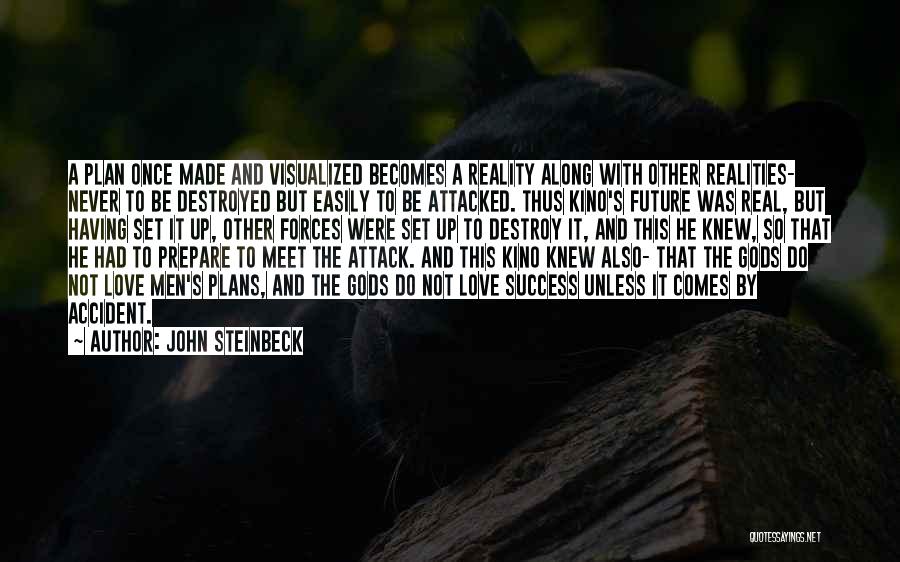 Love Destroyed Quotes By John Steinbeck