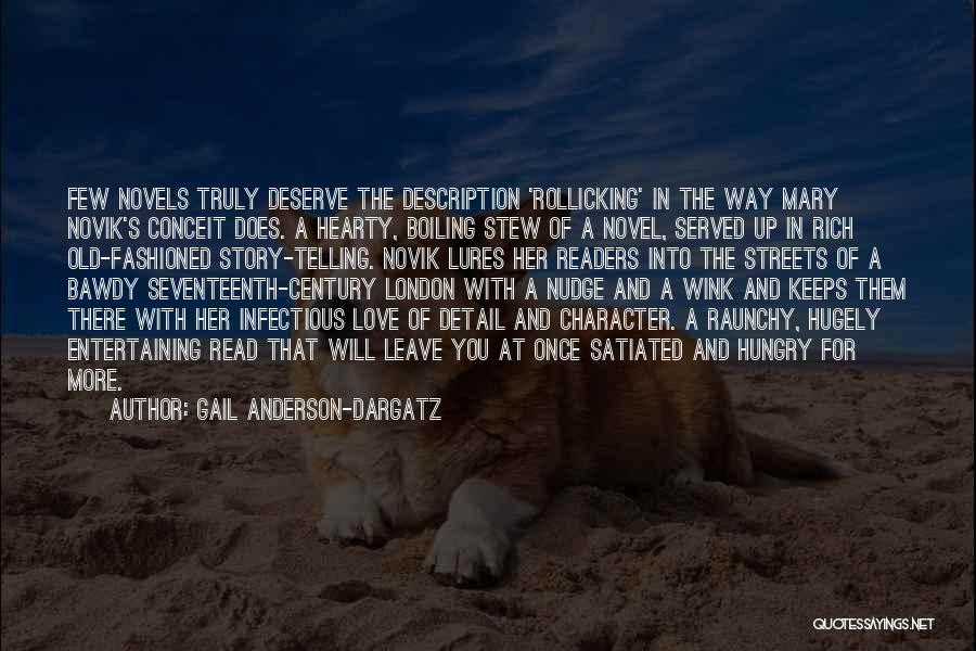 Love Details Quotes By Gail Anderson-Dargatz