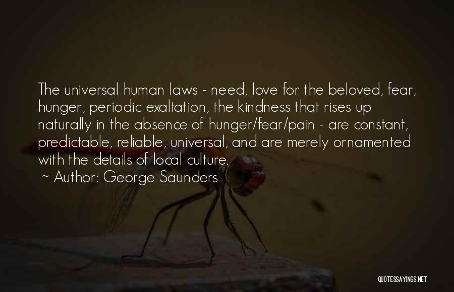 Love Details Quotes By George Saunders