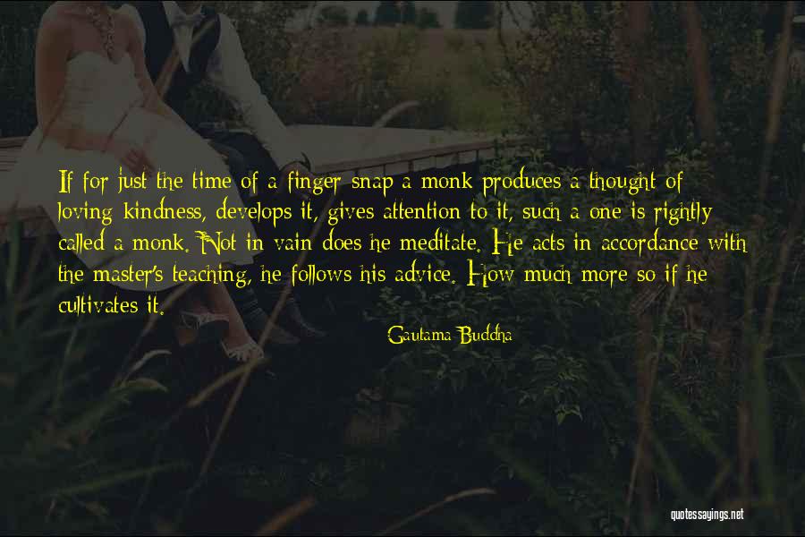 Love Develops Quotes By Gautama Buddha Love Develops Quotes By Gautama Buddha