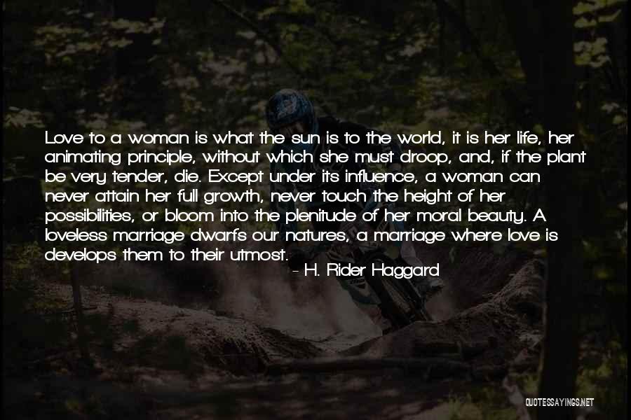 Love Develops Quotes By H. Rider Haggard Love Develops Quotes By H. Rider Haggard