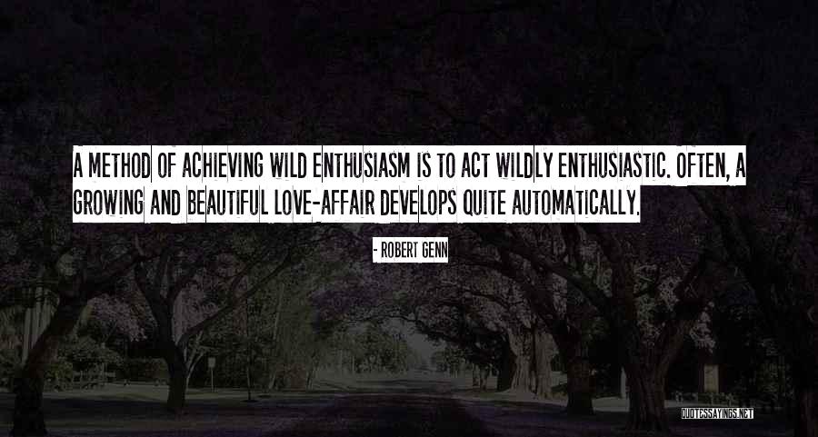 Love Develops Quotes By Robert Genn Love Develops Quotes By Robert Genn