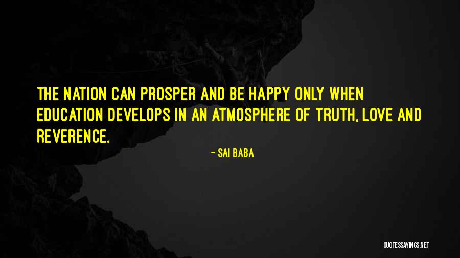 Love Develops Quotes By Sai Baba Love Develops Quotes By Sai Baba