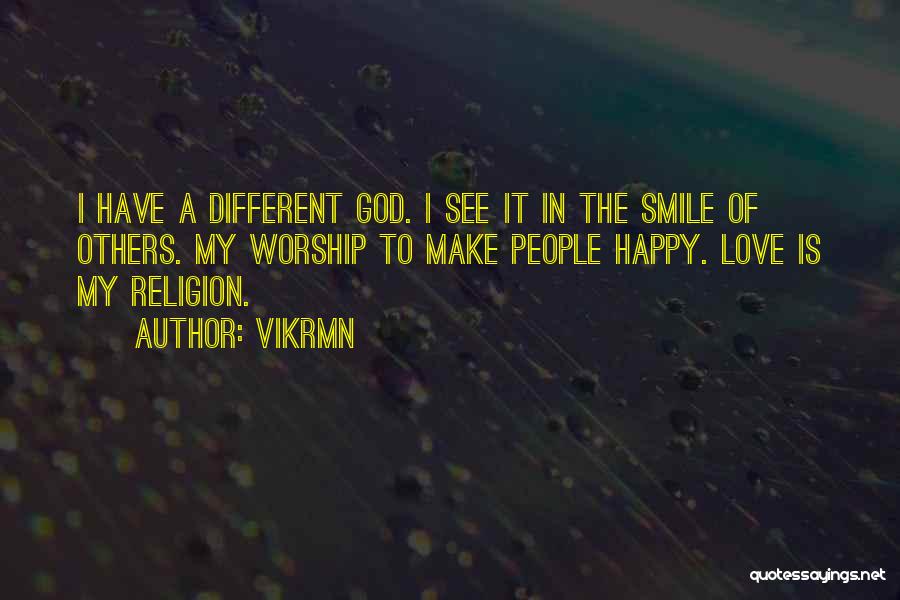 Love Different Religion Quotes By Vikrmn