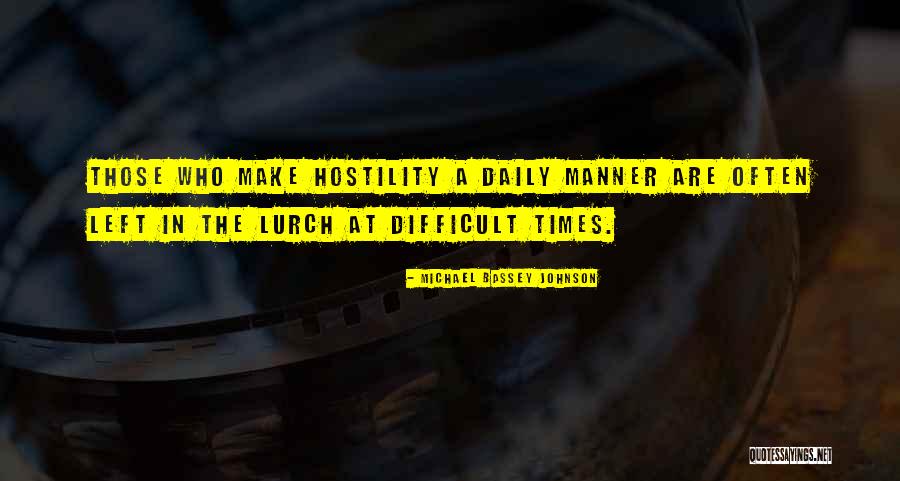 Love Difficult Quotes By Michael Bassey Johnson Love Difficult Quotes By Michael Bassey Johnson