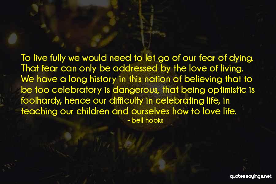 Love Difficulty Quotes By Bell Hooks Love Difficulty Quotes By Bell Hooks