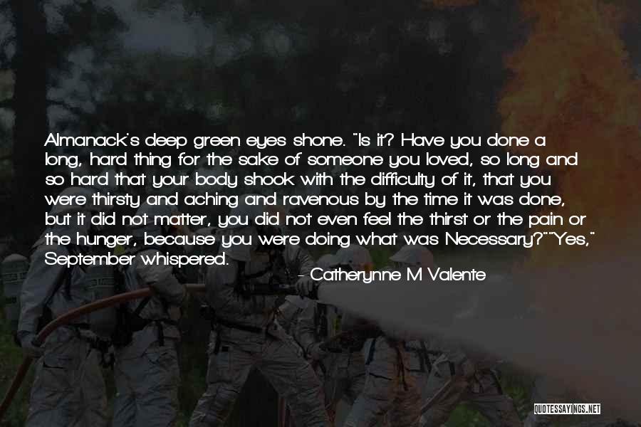 Love Difficulty Quotes By Catherynne M Valente Love Difficulty Quotes By Catherynne M Valente