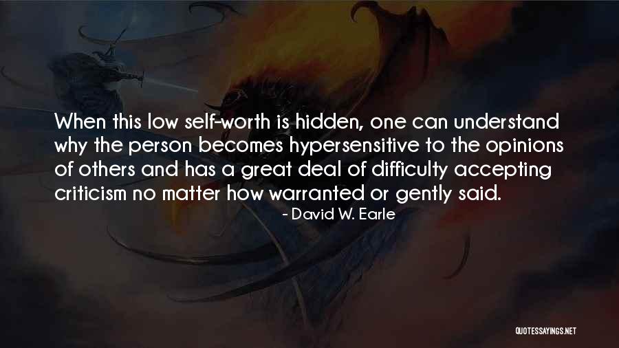 Love Difficulty Quotes By David W. Earle Love Difficulty Quotes By David W. Earle