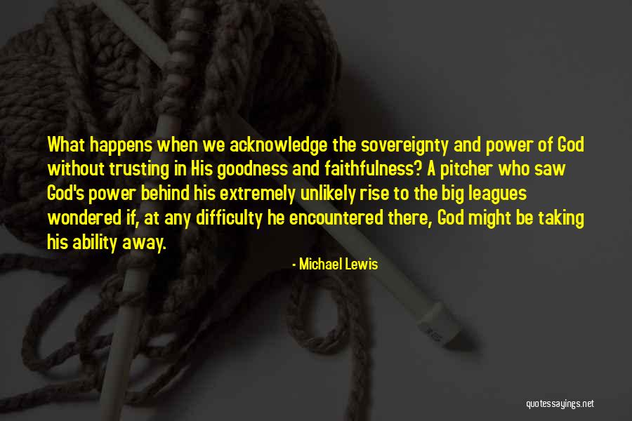 Love Difficulty Quotes By Michael Lewis Love Difficulty Quotes By Michael Lewis