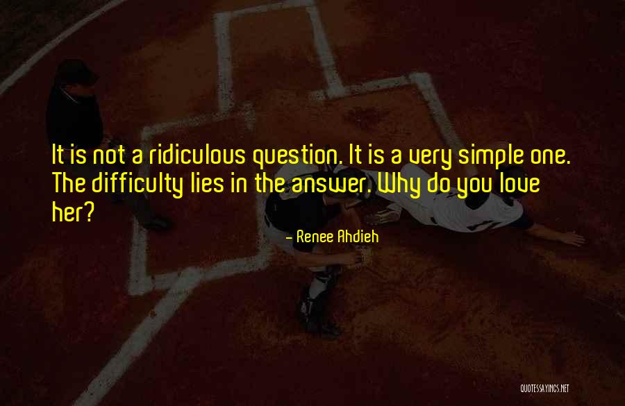 Love Difficulty Quotes By Renee Ahdieh Love Difficulty Quotes By Renee Ahdieh