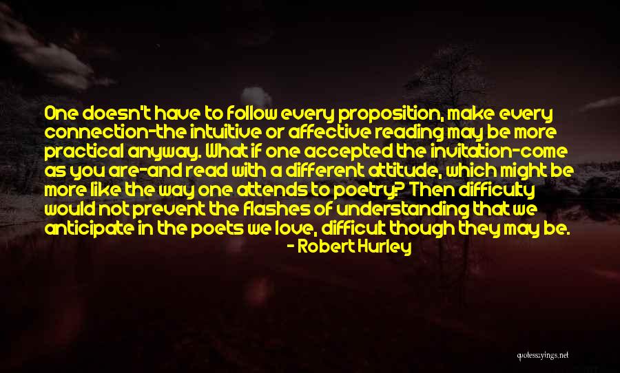 Love Difficulty Quotes By Robert Hurley Love Difficulty Quotes By Robert Hurley