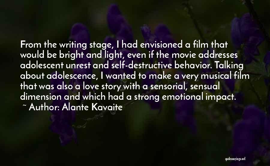 Love Dimension Quotes By Alante Kavaite