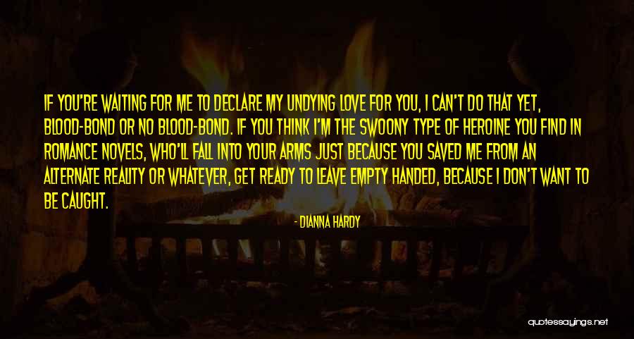 Love Dimension Quotes By Dianna Hardy Love Dimension Quotes By Dianna Hardy