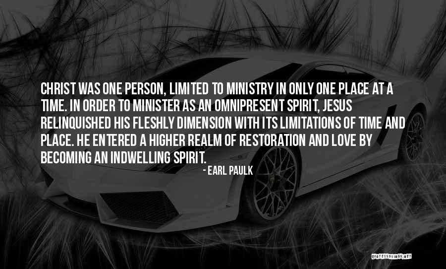 Love Dimension Quotes By Earl Paulk