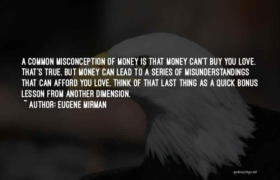 Love Dimension Quotes By Eugene Mirman