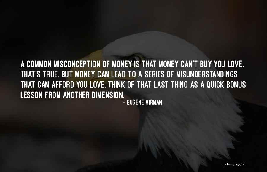 Love Dimension Quotes By Eugene Mirman