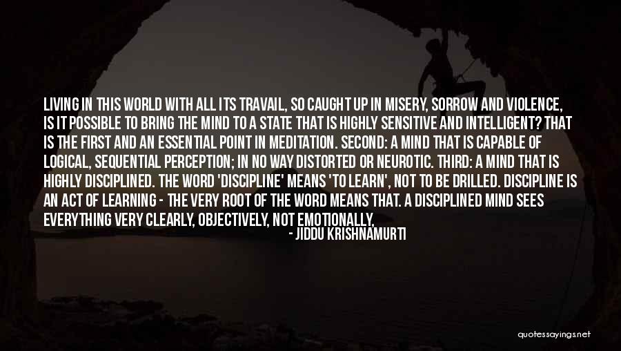Love Dimension Quotes By Jiddu Krishnamurti Love Dimension Quotes By Jiddu Krishnamurti
