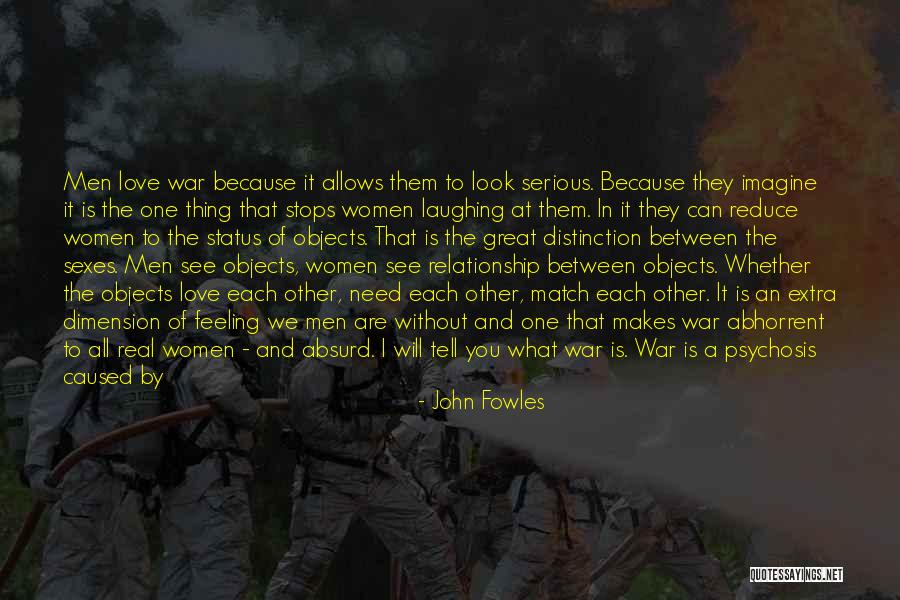 Love Dimension Quotes By John Fowles Love Dimension Quotes By John Fowles