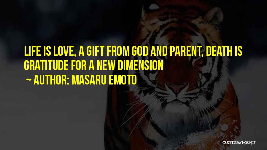 Love Dimension Quotes By Masaru Emoto