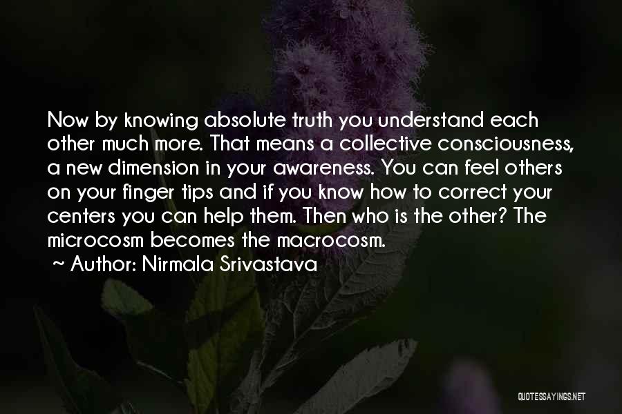 Love Dimension Quotes By Nirmala Srivastava