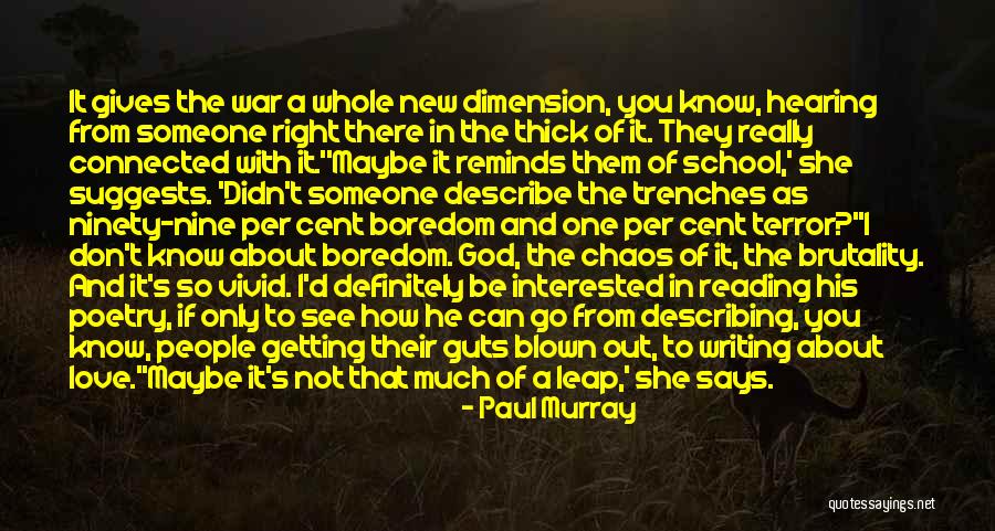 Love Dimension Quotes By Paul Murray