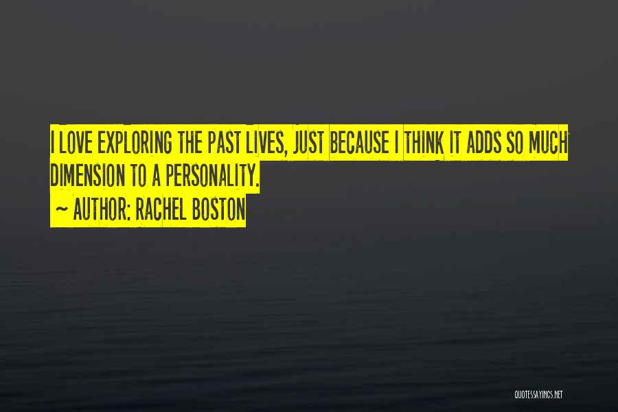 Love Dimension Quotes By Rachel Boston