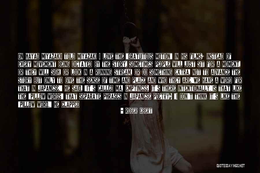 Love Dimension Quotes By Roger Ebert Love Dimension Quotes By Roger Ebert