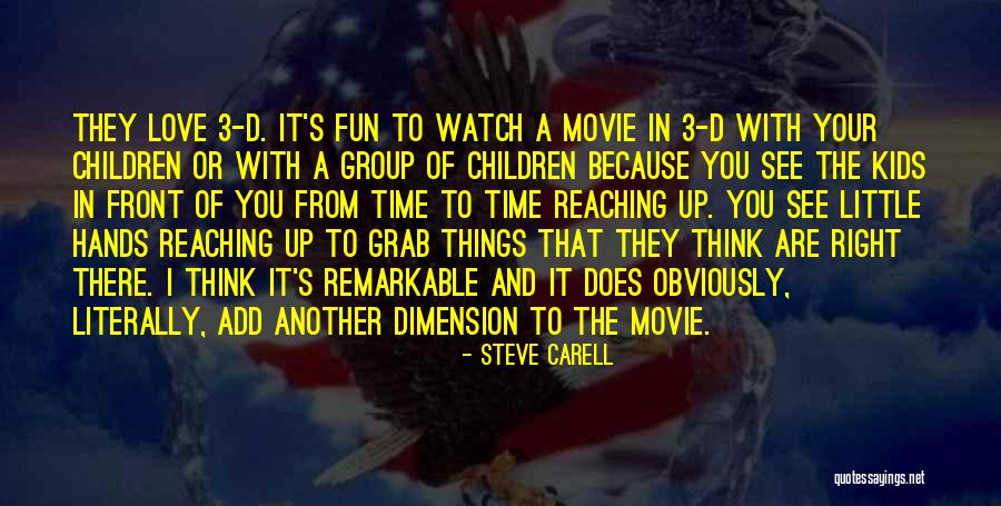 Love Dimension Quotes By Steve Carell Love Dimension Quotes By Steve Carell