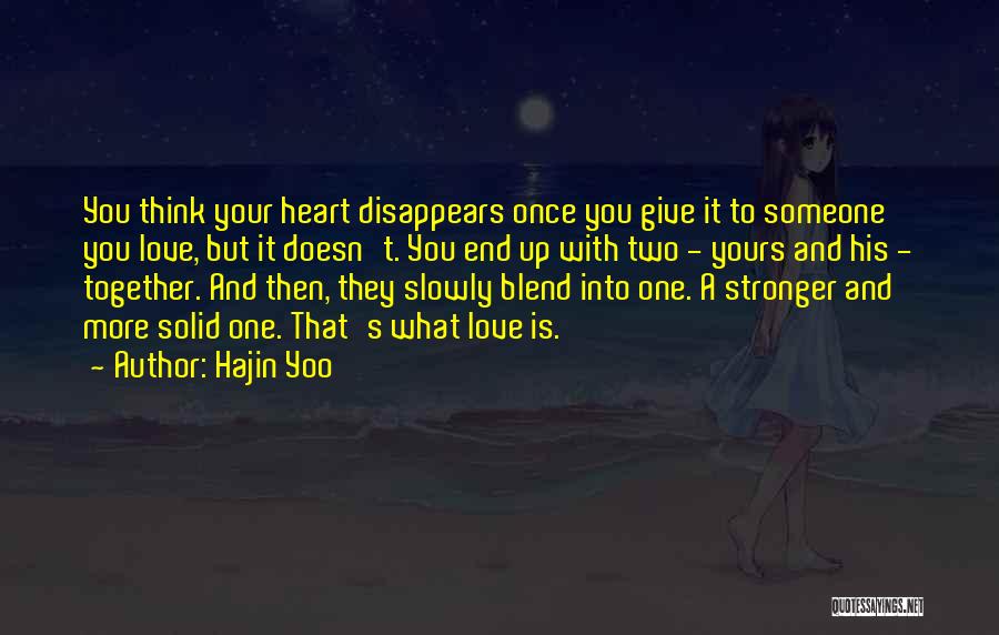 Love Disappears Quotes By Hajin Yoo