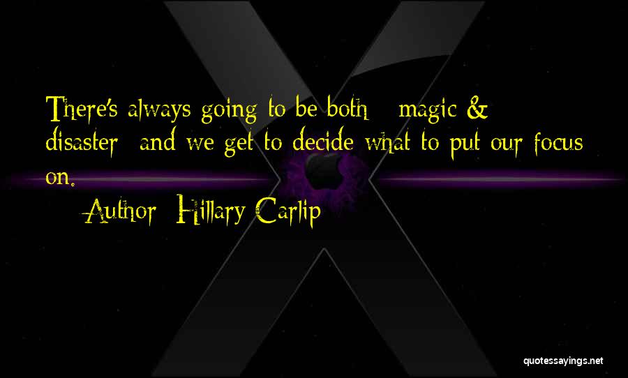 Love Disaster Quotes By Hillary Carlip