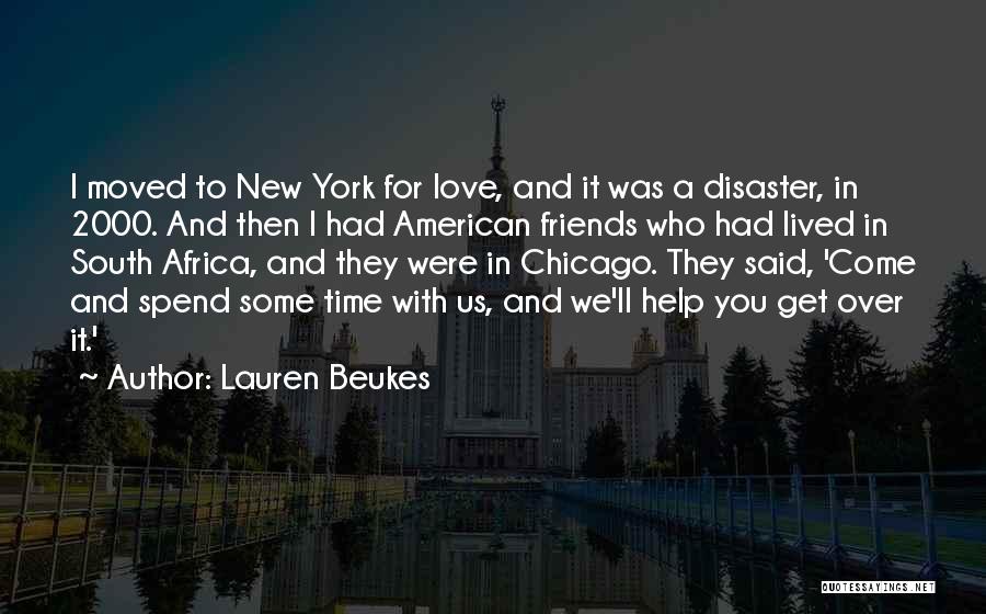 Love Disaster Quotes By Lauren Beukes