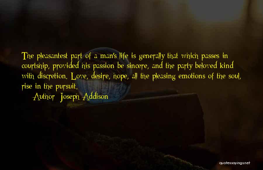 Love Discretion Quotes By Joseph Addison