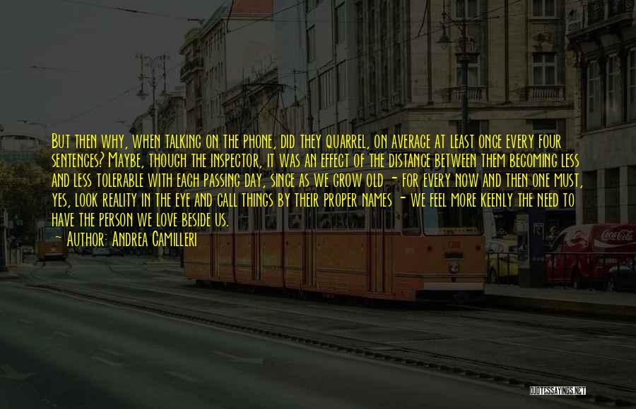 Love Distance Quotes By Andrea Camilleri