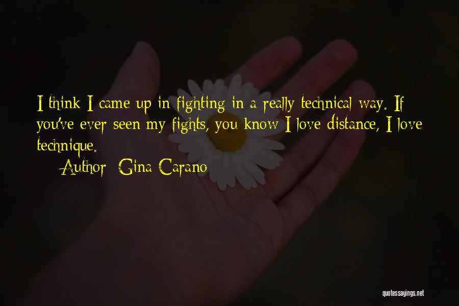 Love Distance Quotes By Gina Carano