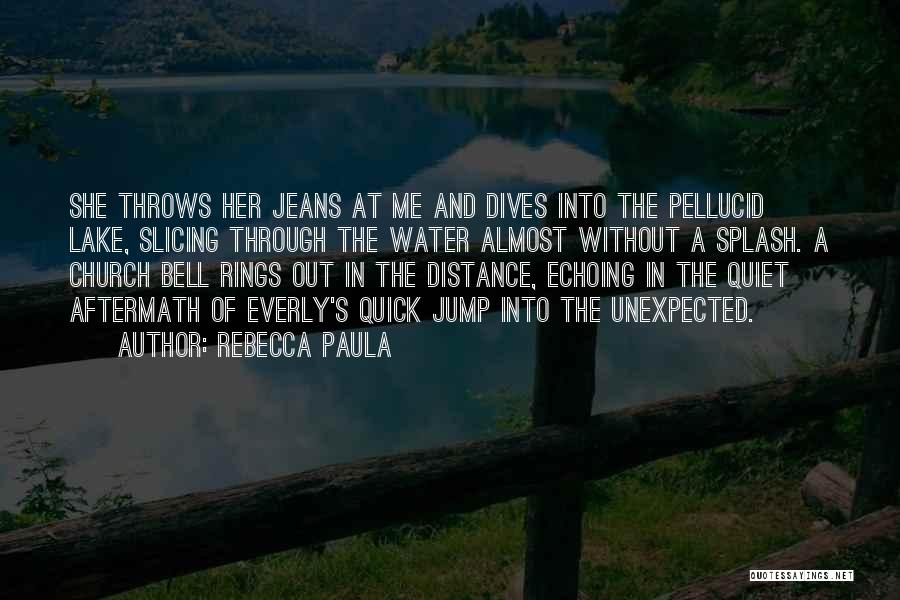 Love Distance Quotes By Rebecca Paula